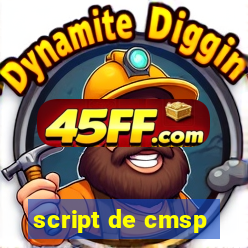 script de cmsp